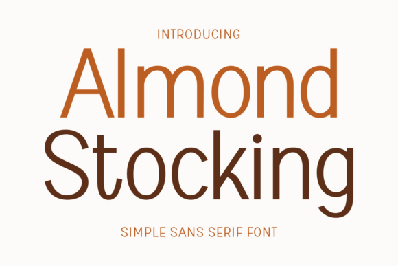 Almond Stocking: A Font for Clear Campaigns