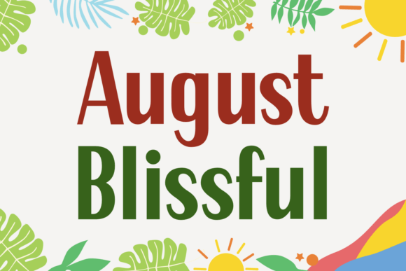 August Blissful Font for Business Branding