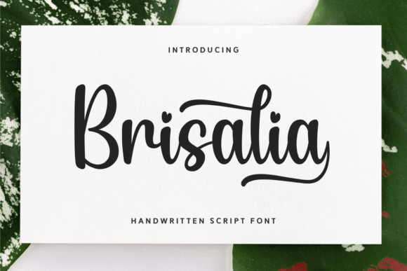 Brisalia: A Sweet Script for Digital Campaigns