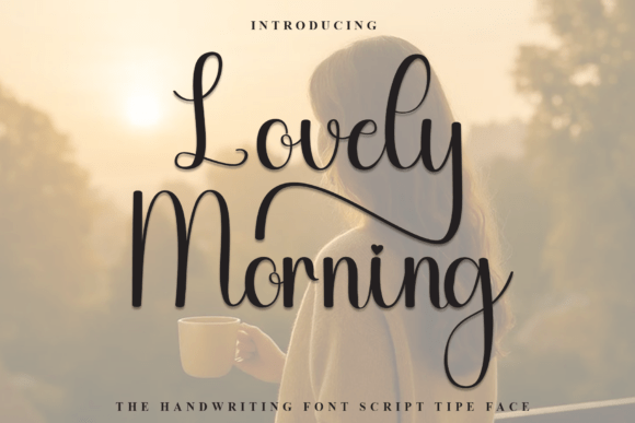 Lovely Morning Font for Creative Design