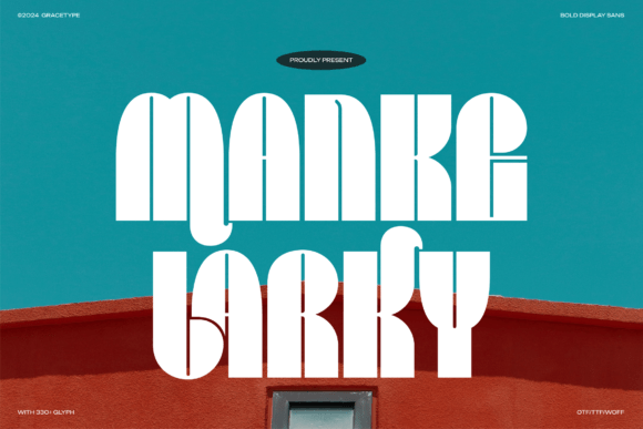 Manke Larky Font Review