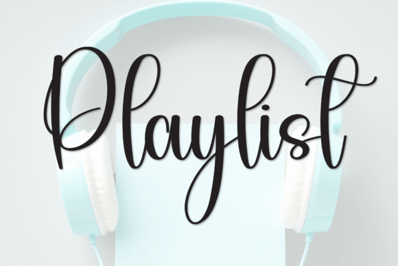 Playlist Font for Creative Campaigns