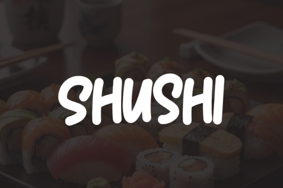 Shushi Font for Business Style